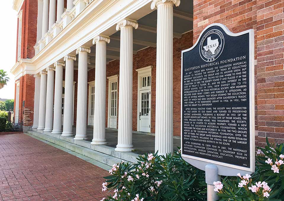 Galveston Historical Foundation Historical Marker