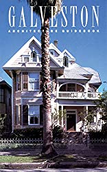 Galveston Architecture Guidebook