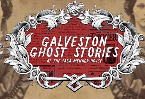 Galveston Ghost Stories