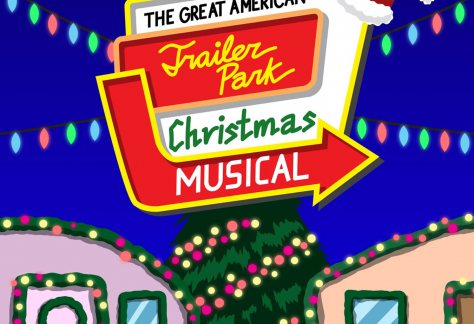 Great American Trailer Park Christmas Musical